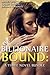 Billionaire Bound: A Three Novel Bundle (BDSM Erotic Romance Collection)