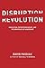 Disruption Revolution by David Passiak