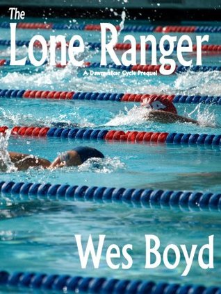 The Lone Ranger (The Dawnwalker Cycle. #.5)