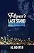 Flynn's Last Stand