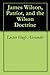 James Wilson, Patriot, and the Wilson Doctrine