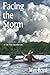 Facing the Storm (Spearfish...
