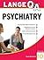 Lange Q&A Psychiatry, 10th Edition