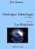 Onirique Ontologie - La Belgitude by Rob Roberts