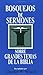Bosquejos de sermones: Grandes temas de la Biblia (Bosquejos de sermones Wood) (Spanish Edition)