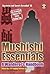 Mushishi Essentials: The Wanderer's Handbook (Mysteries and Secrets Revealed! 14)