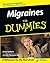 Migraines For Dummies by Diane Stafford