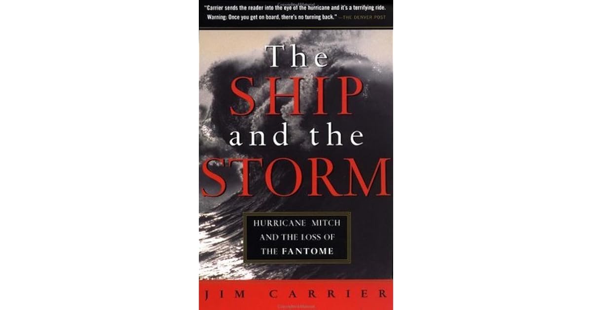 The Ship And The Storm By Jim Carrier