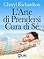L'Arte di Prendersi Cura di Sé (Keep Calm Vol. 11) (Italian Edition)
