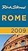 Rick Steves' Rome 2009 by Rick Steves Rick Steves' Rome 2009 by Rick Steves