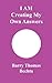 I AM Creating My Own Answers (I AM Creating My Own Experience Book 2)