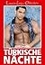 Loverboys Classic 6: Türkische Nächte: Erotische Geschichten (German Edition)