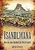 Isandlwana: How the Zulus H...