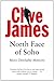 North Face of Soho: Unreliable Memoirs Book 4: More Unreliable Memoirs