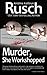Murder, She Workshopped