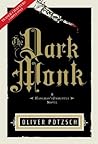 The Dark Monk [Sa...
