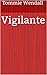Vigilante and Other Stories