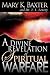 A Divine Revelation of Spiritual Warfare by Mary K. Baxter