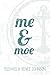 Me & Moe