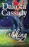Talking After Midnight by Dakota Cassidy