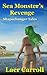Sea Monster's Revenge by Laer Carroll