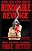 Honorable Revenge