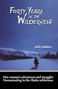 Forty Years in the Wilderness