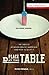 A Place at the Table: The C...