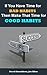 If You Have Time for Bad Habits Then Make That Time for Good ... by Joe Allen