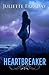 Heartbreaker by Juliette Faraday