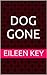 Dog Gone