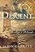 Descent (A Tale of Bishop's...