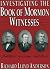Investigating the Book of Mormon Witnesses