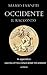 Occidente - il racconto (Italian Edition)