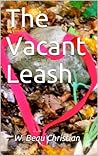 The Vacant Leash