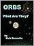 Orbs: What Are They?