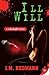 Ill Will (Micky Knight, #7)