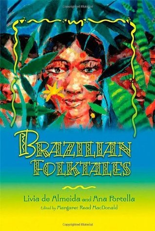 Brazilian Folktales (World Folklore (Hardcover))