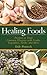 Healing Foods: Prevent and ...