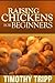 Raising Chickens For Beginners