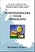 Homeschooling Your Teenagers by Barbara Frank
