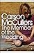 The Member of the Wedding by Carson McCullers