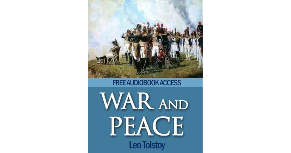 War and Peace (Annotated) (Fiction Classics) by Leo Tolstoy