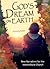 God's Dream on Earth by Emily Ralph