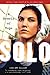 Solo by Hope Solo Solo by Hope Solo