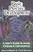 Basic Psychic Development: A User's Guide to Auras, Chakra & Clairvoyance: A User's Guide to Auras, Chakras and Clairvoyance