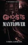 Ghosts of Mayflow...