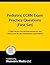 Pediatric CCRN Exam Practice Questions (First Set): CCRN Practice Test & Exam Review for the Critical Care Nurses Certification Examinations