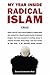 My Year Inside Radical Islam by Daveed Gartenstein-Ross