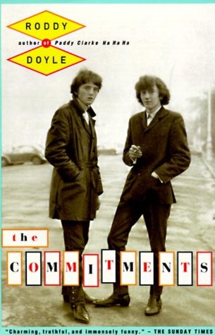 The Commitments (Barrytown Trilogy #1)